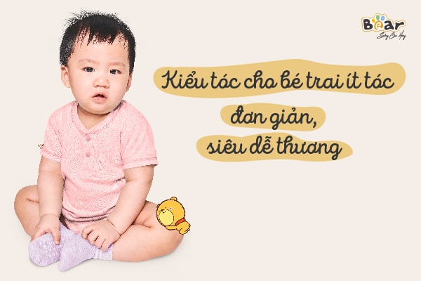 Những kiểu tóc cho bé trai ít tóc đơn giản, dễ tạo kiểu