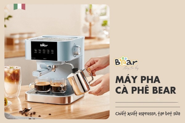 Review máy pha cà phê Bear chất lượng nhất hiện nay