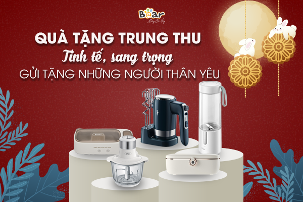 Quà tặng Trung Thu tinh tế, sang trọng để gửi tặng những người thân yêu