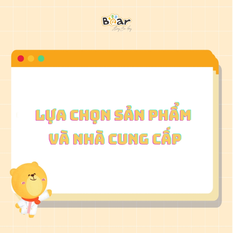 Lựa chọn sản phẩm và nhà cung cấp