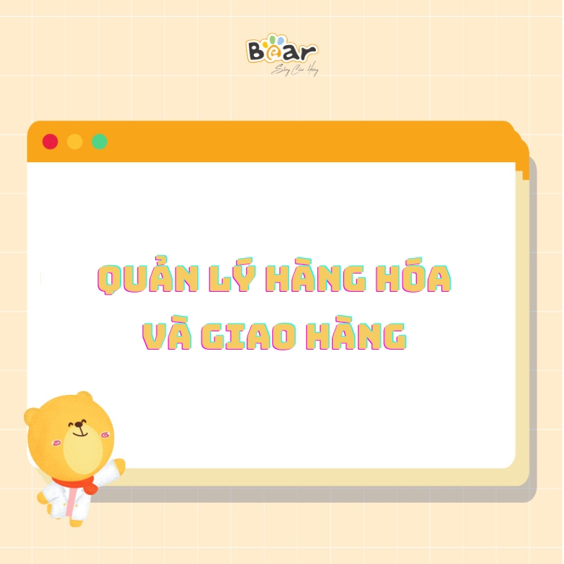 Quản lý hàng hóa và giao hàng