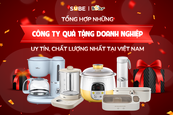 Top 15 công ty quà tặng doanh nghiệp uy tín, chất lượng nhất Việt Nam