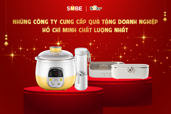 Top 15 công ty cung cấp quà tặng doanh nghiệp hcm chất lượng nhất