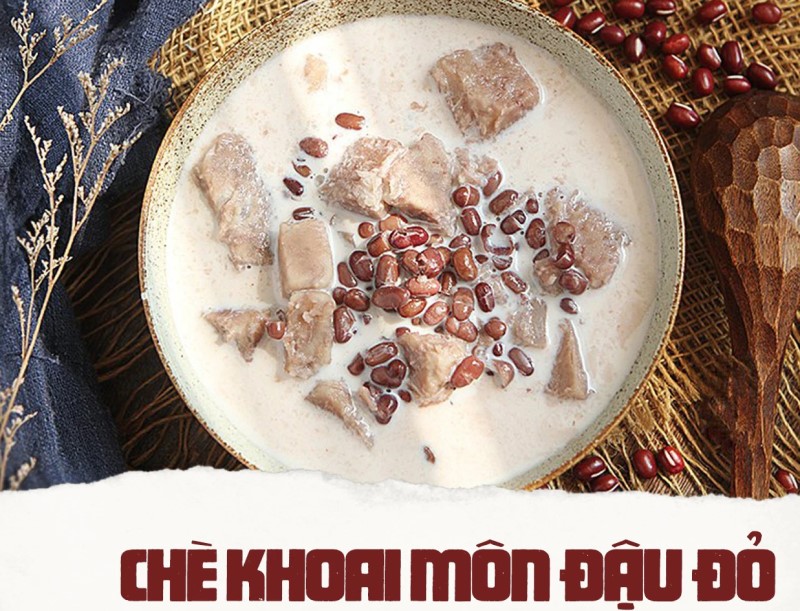 Chè đậu đỏ khoai môn béo bùi, thơm lừng