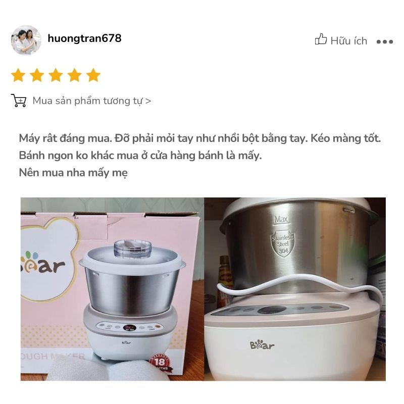 Khách hàng khen có máy nhồi bột Bear nhàn hơn khi nhồi bột bằng tay 